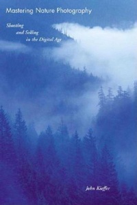 Abbildung von: Mastering Nature Photography - Allworth Press,U.S.