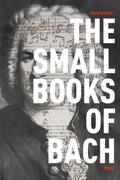 Cover: The Small Books of Bach - Wipf & Stock Publishers