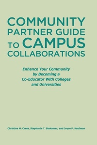 Enlarge image Cover: Community Partner Guide to Campus Collaborations - Stylus Publishing