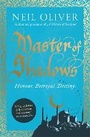Cover: Master of Shadows - Orion (an Imprint of The Orion Publishing Group Ltd )