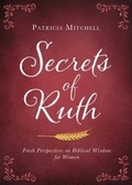 Cover: Secrets of Ruth - Barbour Publishing Inc, U.S.