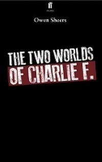 Enlarge image Cover: The Two Worlds of Charlie F - Faber & Faber