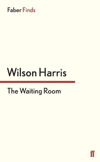 Enlarge image Cover: The Waiting Room - Faber & Faber
