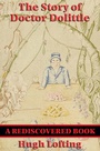 Cover: The Story of Doctor Dolittle (Rediscovered Books) - Rediscovered Books