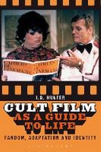 Enlarge image Cover: Cult Film as a Guide to Life - Bloomsbury Academic USA