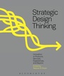 Cover: Strategic Design Thinking - Fairchild Books