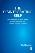 Cover: The Disintegrating Self - Karnac Books