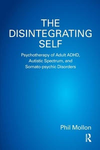 Enlarge image Cover: The Disintegrating Self - Karnac Books
