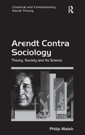 Cover: Arendt Contra Sociology - Routledge