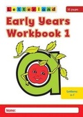 Cover: Early Years Workbook: A - F No. 1 - Letterland International