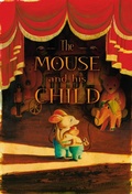 Cover: The Mouse and His Child - Faber & Faber