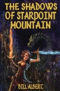 Cover: The Shadows of Starpoint Mountain - Lulu.com