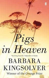Enlarge image Cover: Pigs in Heaven - Faber & Faber
