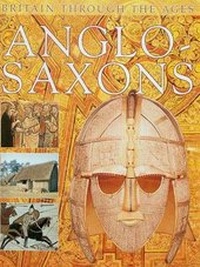 Enlarge image Cover: Anglo-Saxons - Cherrytree Books