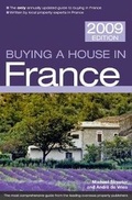 Cover: Buying a House in France 2009 - Crimson Publishing