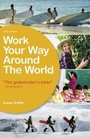 Cover: Work Your Way Around the World - Vacation - Work