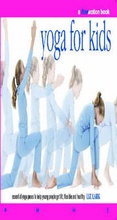 Cover: Yoga for Kids - Connections Book Publishing Ltd