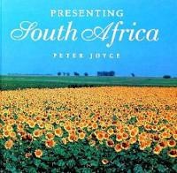 Abbildung von: Presenting South Africa - Struik Publishers
