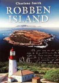 Abbildung von: Robben Island - Struik Publishers