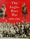 Cover: The Anglo Boer War 1899-1902 - Protea Boekhuis