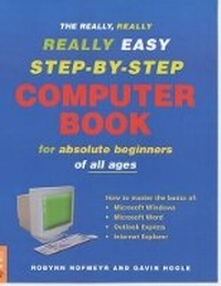 Enlarge image Cover: Really Really Really Easy Step by Step Computer Book 1 - Struik Publishers