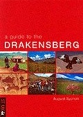 Cover: A Guide to the Drakensberg - Struik Publishers