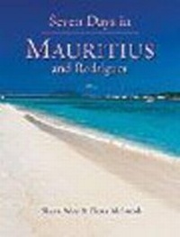 Abbildung von: Seven Days in Mauritius and Rodrigues - Struik Publishers