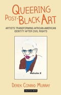 Cover: Queering Post-Black Art - I.B. Tauris
