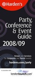 Cover: Party, Conference and Event Guide 2008/09 - Harden's Guides