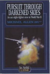 Enlarge image Cover: Pursuit Through Darkened Skies - The Crowood Press Ltd