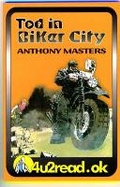 Cover: Tod in Biker City - Barrington Stoke Ltd