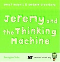 Cover: Jeremy and the Thinking Machine - Barrington Stoke Ltd