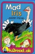 Cover: Mad Iris - Barrington Stoke Ltd