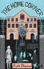 Cover: The Home Corner - Faber & Faber