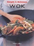 Cover: Simple and Delicious: Wok - Apple Press