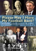 Cover: Please May I Have My Football Back - Know the Score Books