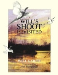Cover: Will's Shoot Revisited - Quiller Publishing Ltd