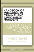 Cover: Handbook of Mitigation in Criminal and Immigration Forensics - Lulu.com