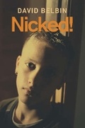 Cover: Nicked! - Barrington Stoke Ltd