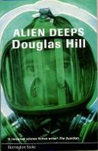Enlarge image Cover: Alien Deeps - Barrington Stoke Ltd