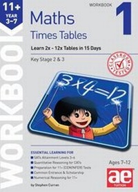 Enlarge image Cover: 11+ Times Tables Workbook 1 - Accelerated Education Publications Ltd