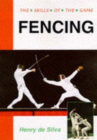 Abbildung von: Fencing - The Crowood Press Ltd