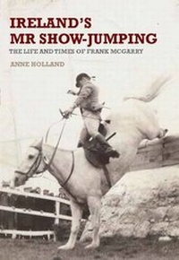 Abbildung von: Ireland's Mr Show-Jumping - The Liffey Press