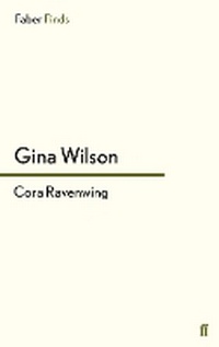 Enlarge image Cover: Cora Ravenwing - Faber & Faber