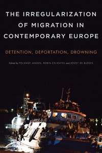 Enlarge image Cover: The Irregularization of Migration in Contemporary Europe - Rowman & Littlefield International