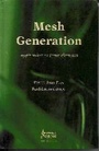 Cover: Mesh Generation - Hermes Science Publishing Ltd