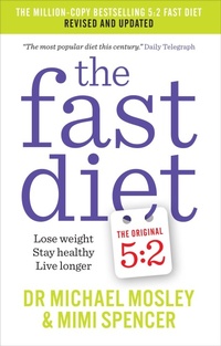 Enlarge image Cover: The Fast Diet - Short Books Ltd