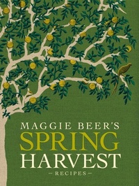 Enlarge image Cover: Maggie Beer's Spring Harvest Recipes - Lantern
