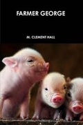 Cover: Farmer George - Lulu.com