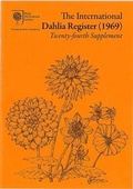 Cover: The International Dahlia Register (1969): Twenty-Fourth Supplement - Royal Horticultural Society